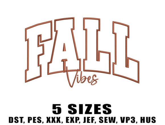 Fall Vibes Embroidery Designs