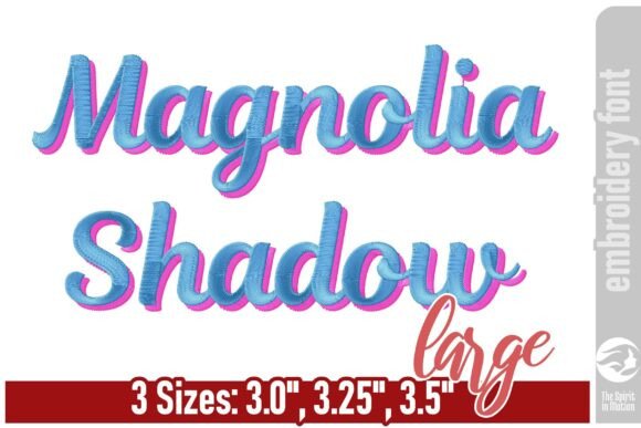Magnolia Shadow Embroidery Font - Large