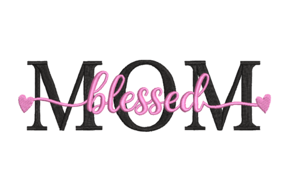 Mom Blessed Script